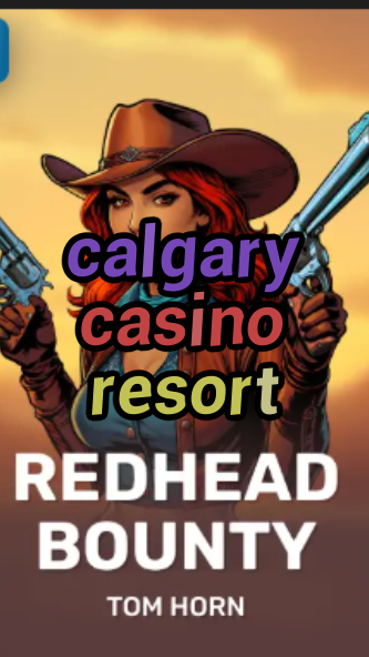 calgary casino resort-w4cy2mdjlx2bf.com