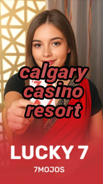 calgary casino resort-w4cy2mdjlx2bf.com